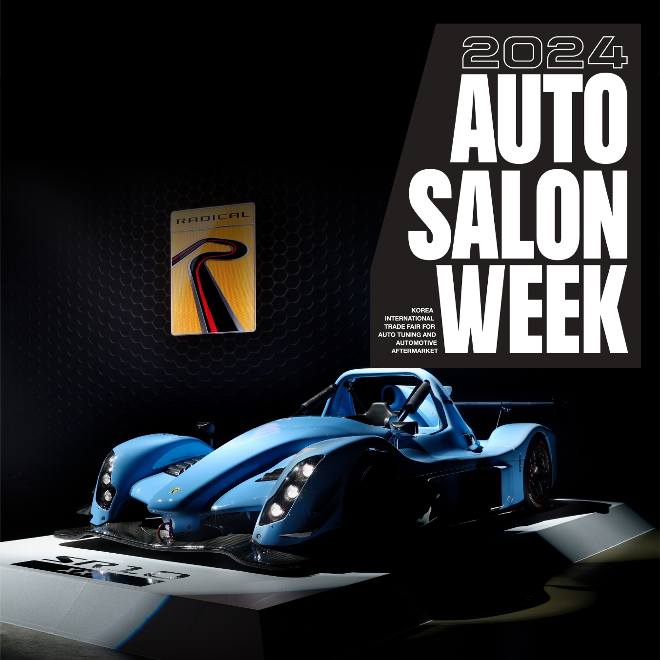 2024 AUTO SALON WEEK 전시 [RADICAL KOREA] 